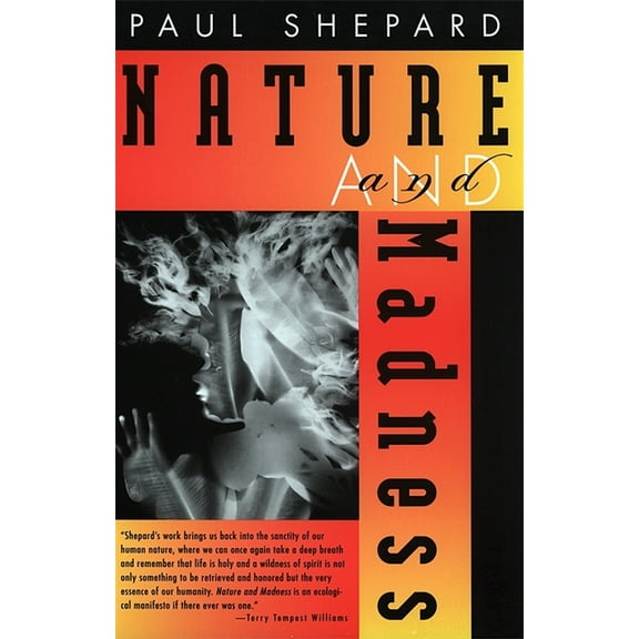 Nature and Madness, (Paperback)