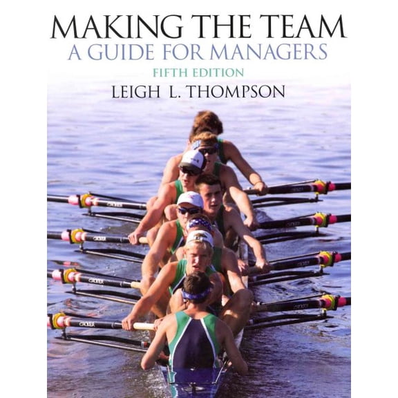 Making the Team (Paperback) by Leigh Thompson