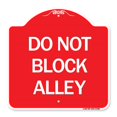 thumbnail image 1 of SignMission A-DES-RW-1818-24188 18 x 18 Po Signe de Série de Concepteur - Ne Bloquez Pas Ruelle&44; Rouge & Blanc, 1 of 1