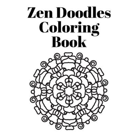 Pre-Owned Zen Doodles Coloring Book : Mandalas and Animals (Paperback)