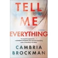 thumbnail image 2 of Pre-Owned Tell Me Everything (Paperback) 198481723X 9781984817235, 2 of 2