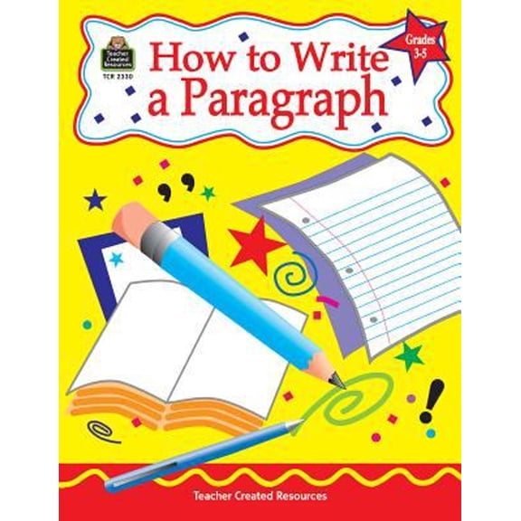 Pre-Owned How to Write a Paragraph, Grades 3-5