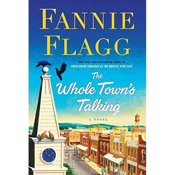 Pre-Owned The Whole Town's Talking (Hardcover) 140006595X 9781400065950
