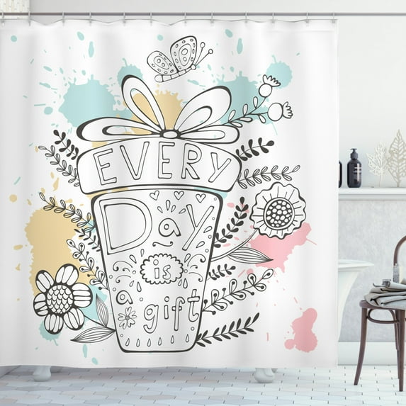 Ambesonne Saying Shower Curtain, Floral Every Day is a Gift, 69"Wx70"L, Multicolor
