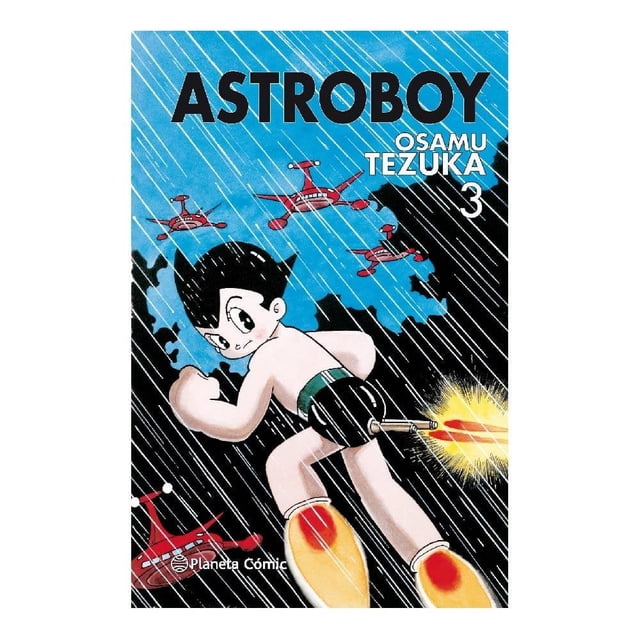 Astro Boy Editorial Planeta Mexicana SA de CV Intermex Osamu Tezuka No.03/07