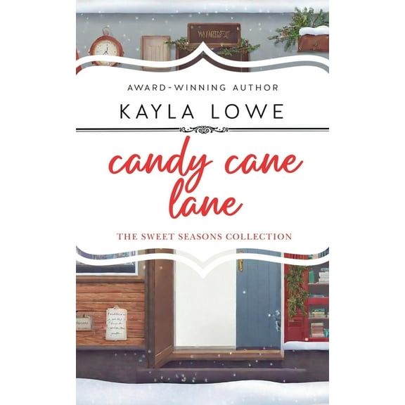 The Sweet Seasons Collection Candy Cane Lane, (Paperback)