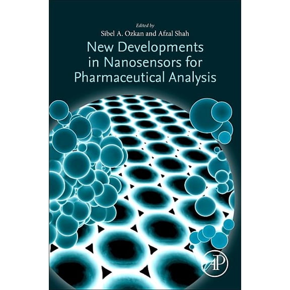 New Developments in Nanosensors for Pharmaceutical Analysis, (Paperback)