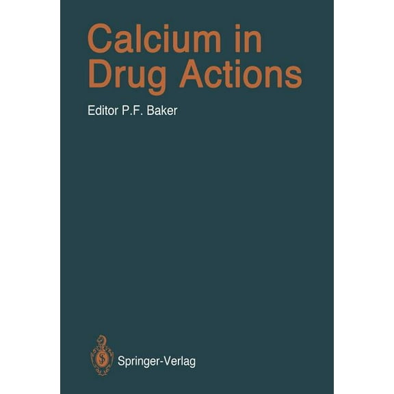 Handbook of Experimental Pharmacology Calcium in Drug Actions, Book 83, (Paperback)