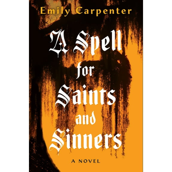 A Spell for Saints and Sinners, (Paperback)