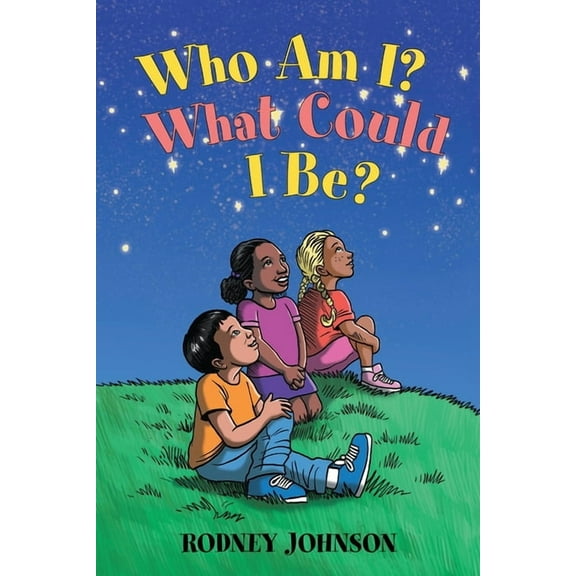 Who Am I? What Could I Be? (Paperback)
