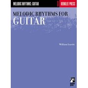 Angle View: Melodic Rhythms for Guitar William Leavitt Guitar Method Book for Students and Teachers Essential Rhythm Studies and Sig, (Paperback)