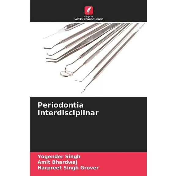Periodontia Interdisciplinar, (Paperback)