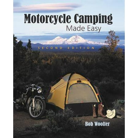 Motorcycle Camping Made Easy