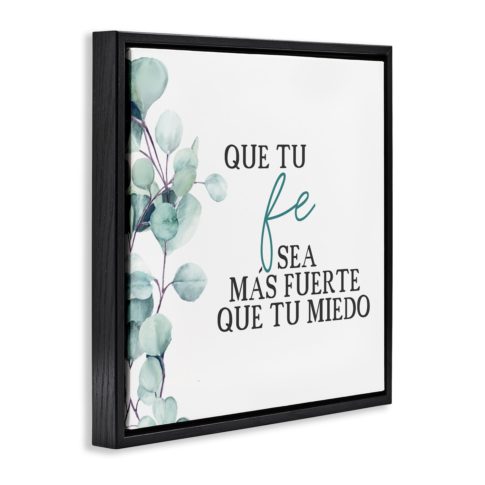 Stupell Industries Que Tu Fe Sea Más Fuerte Religious Quotes and Sayings Painting Black Floater Framed Art Print Wall Art, 25 x 25
