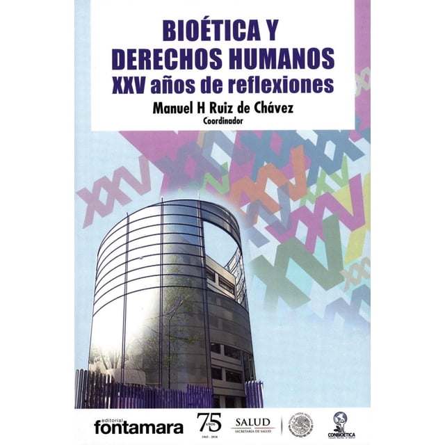 Bioética y derechos humanos, de Manuel Hugo Ruiz de Chávez
