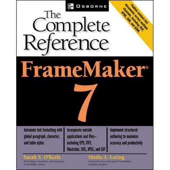Pre-Owned FrameMaker(R) 7: The Complete Reference [With CDROM] (Paperback) 0072223618 9780072223613