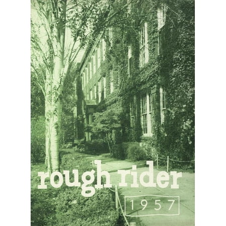 (Custom Reprint) Yearbook: 1957 Roosevelt High School - Rough Rider Yearbook (Kent OH)