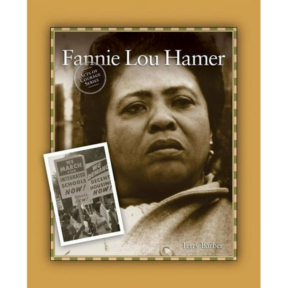 Acts of Courage Fannie Lou Hamer, (Paperback)