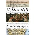 thumbnail image 1 of Golden Hill: un Roman du Vieux New York, 1 of 1