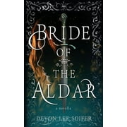 Bride of the Aldar : A Novella (Paperback)