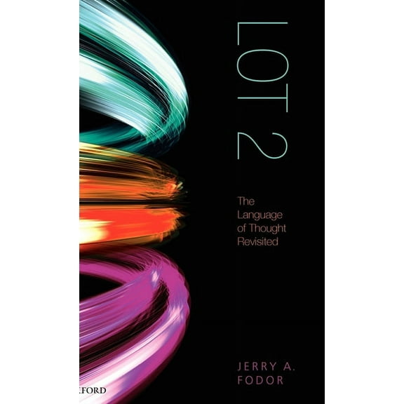 Lot 2: The Language of Thought Revisited, (Hardcover)