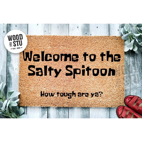 Welcome to the Salty Spitoon | Funny Doormat | Funny Cartoon Movie Doormat | Welcome Mat | Funny Door Mat | Funny Gift Home Doormat