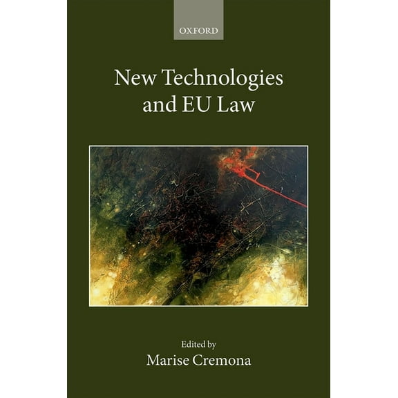 Collected Courses of the Academy of Euro New Technologies and EU Law, (Hardcover)