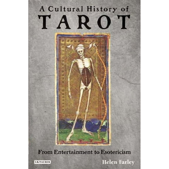 A Cultural History of Tarot (Hardcover)