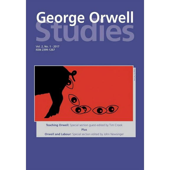George Orwell Studies Vol.2 No.1 (Paperback) by John Newsinger, Richard Lance Keeble