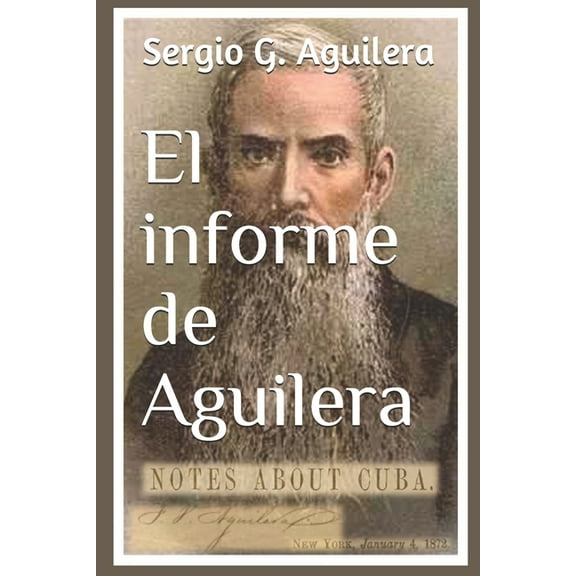 El informe de Aguilera (Paperback)