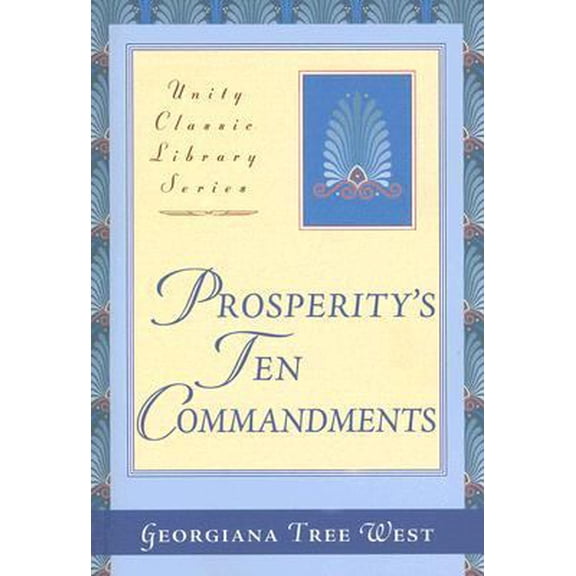 Pre-Owned Prosperity's Ten Commandments (Paperback) 0871593068 9780871593061