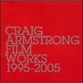 thumbnail image 1 of Pre-Owned Film Works: 1995-2005 (CD 0602498334904) by Craig Armstrong, 1 of 1
