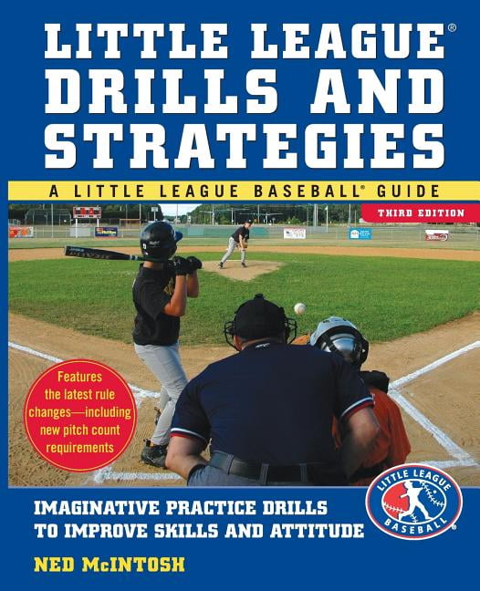 Little League Baseball Guide Little Leagues Drills & Strategies