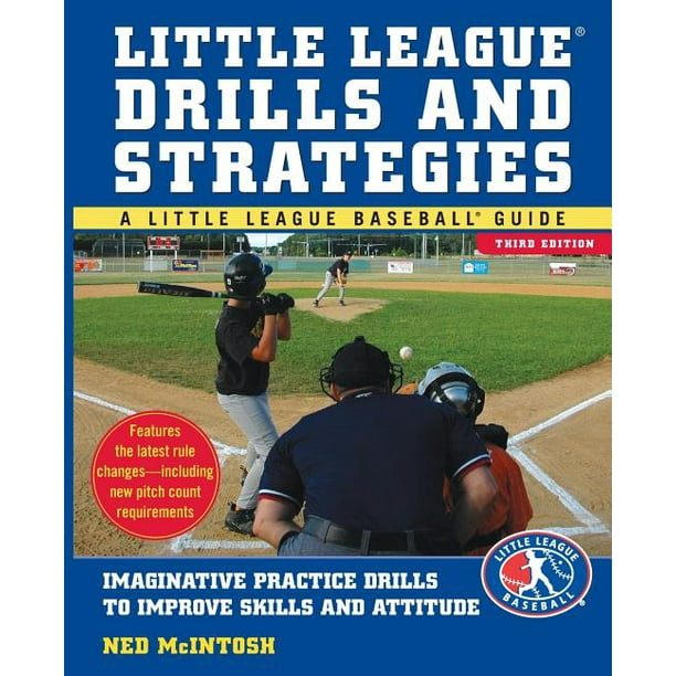 Little League Baseball Guide Little Leagues Drills & Strategies