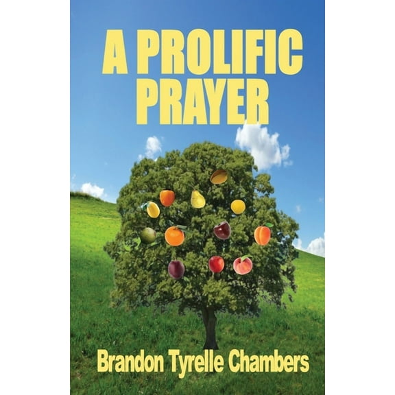 A Prolific Prayer, (Paperback)