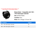 thumbnail image 2 of Blower Motor - Compatible with 1985 - 1993 Volkswagen Cabriolet 1986 1987 1988 1989 1990 1991 1992, 2 of 2