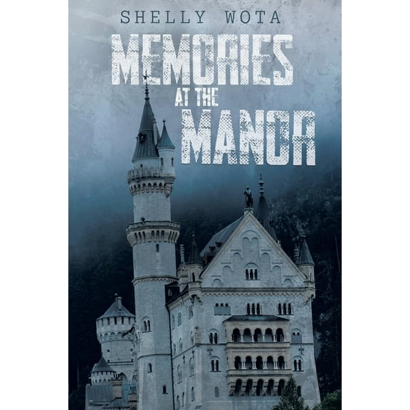 Memories at the Manor, (Paperback)