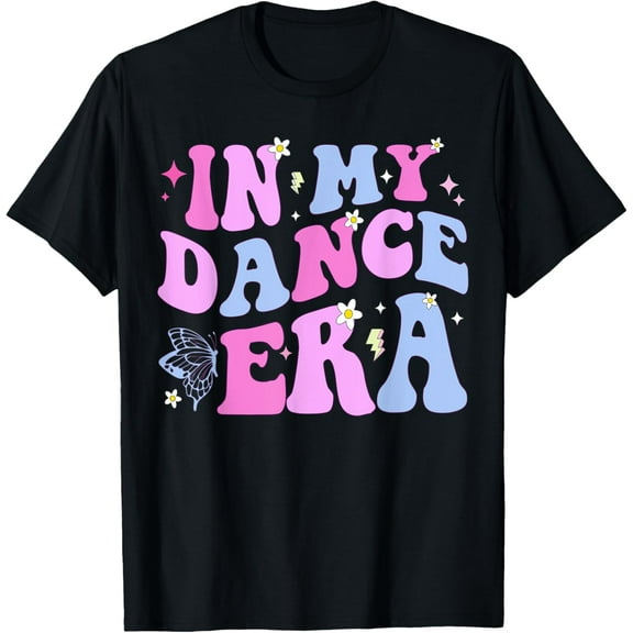 In My Dance Era for Ballet Dancer Girls Mom Kids Funny T-Shirt men and women can wear, black, white, gifts