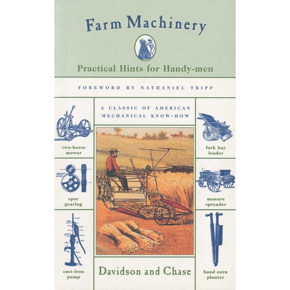 Farm Machinery: Practical Hints For Handy-Men, (Paperback)