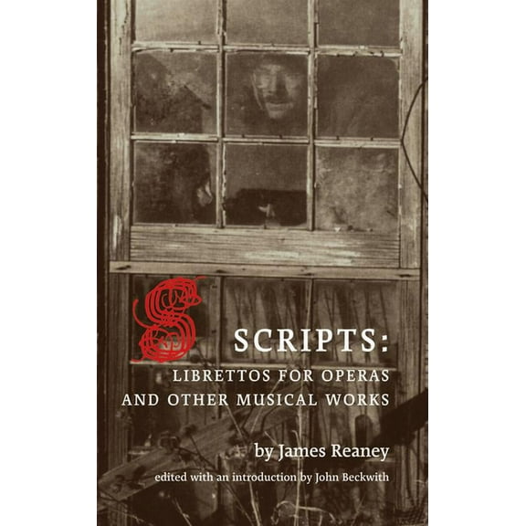 Scripts: Librettos for Operas and Other Musical Works (Paperback)