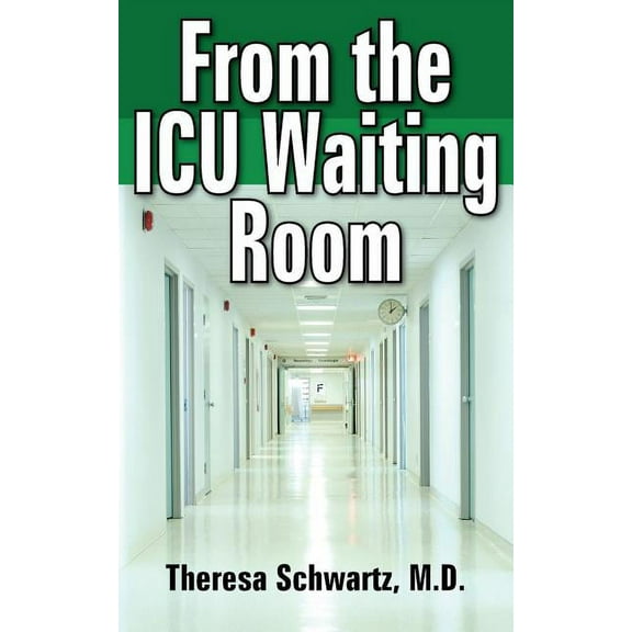 From The ICU Waiting Room