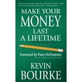 thumbnail image 1 of Pre-Owned Make Your Money Last a Lifetime, 9780984789528, 0984789529, Paperback,, 1 of 1