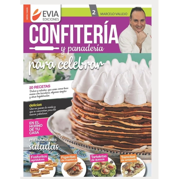 Confitería Y Panadería Para Celebrar Confitería Y Panadería 2: para celebrar, (Paperback)