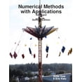 thumbnail image 1 of Pre-Owned Numerical Methods with Applications: Abridged (Paperback) 0578057654 9780578057651, 1 of 1