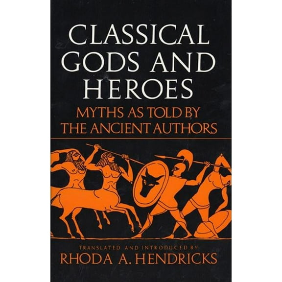 Classical Gods and Heroes, (Paperback)