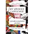 thumbnail image 1 of My Broken Language: A Memoir, 1 of 1