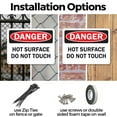 thumbnail image 3 of (2 Pack) Hot Surface Do Not Touch OSHA Danger Sign 10 Inch X 7 Inch Plastic Sign, Weather Resistant, UV Protected for Workplace, Business, and Construction Site, Made in the USA, 3 of 8
