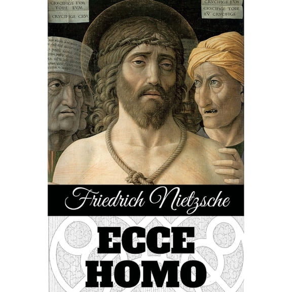 Ecce Homo, (Hardcover)