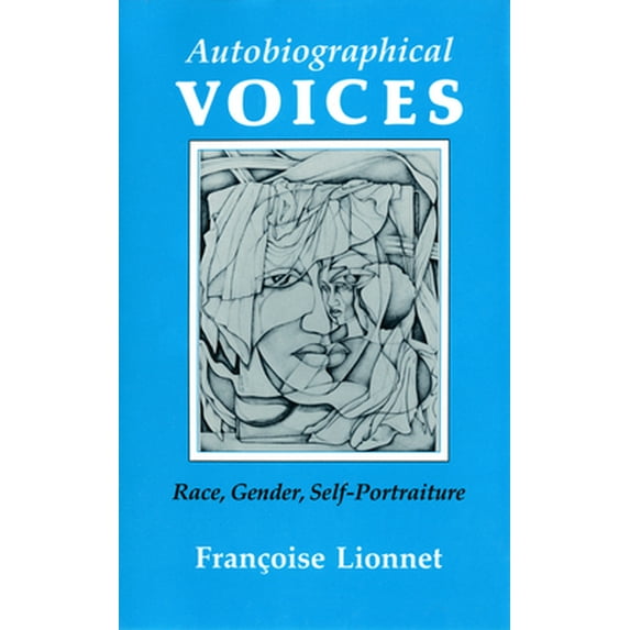 Pre-Owned Autobiographical Voices: Race, Gender, Self-Portraiture (Reading Women Writing) (Paperback) 0801499275 9780801499272