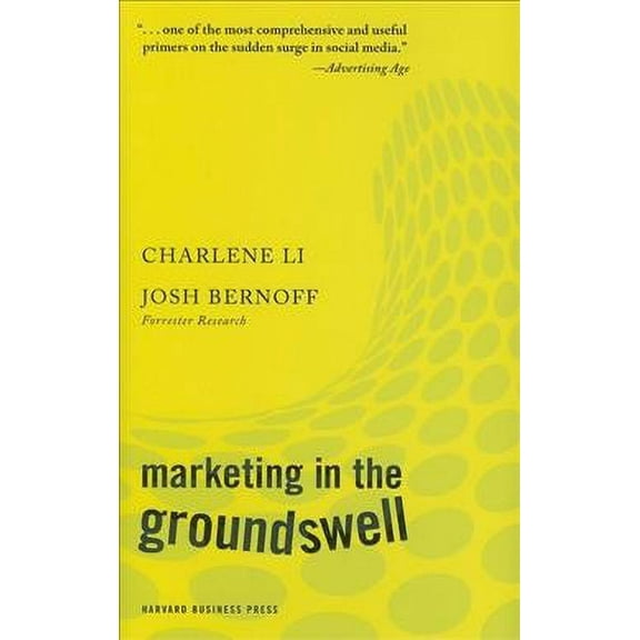 Marketing in the Groundswell